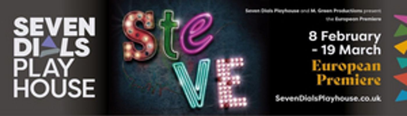 Cast Announced for STEVE - the European Premiere Launching Seven Dials Playhouse  Image
