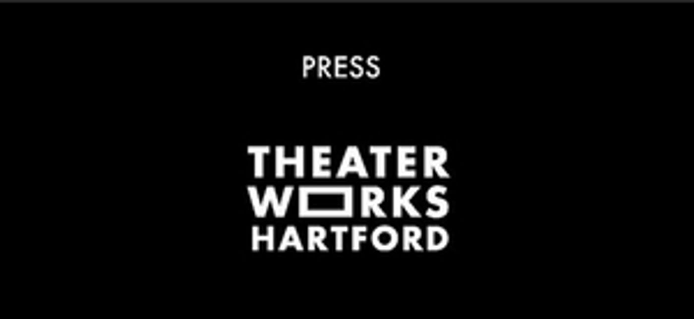 TheaterWorks Receives CT Cultural Fund Operating Support Grant From CT Humanities  Image
