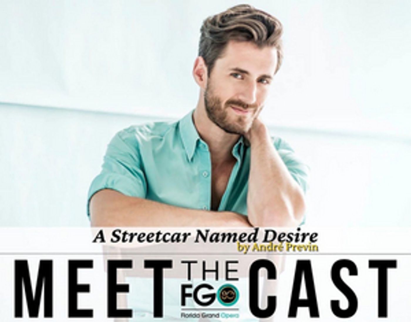 Steven LaBrie Departs A STREETCAR NAMED DESIRE at Florida Grand Opera  Image