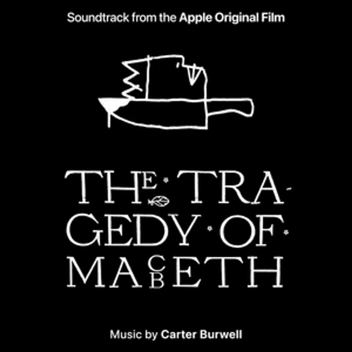 LISTEN: Apple Shares THE TRAGEDY OF MACBETH Soundtrack By Carter Burwell LISTEN: Apple Shares THE TRAGEDY OF MACBETH Soundtrack By Carter Burwell Image
