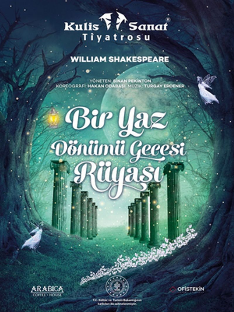 A MIDSUMMER NIGHT'S DREAM Comes to Ankara - Cankaya Stage This Week Image