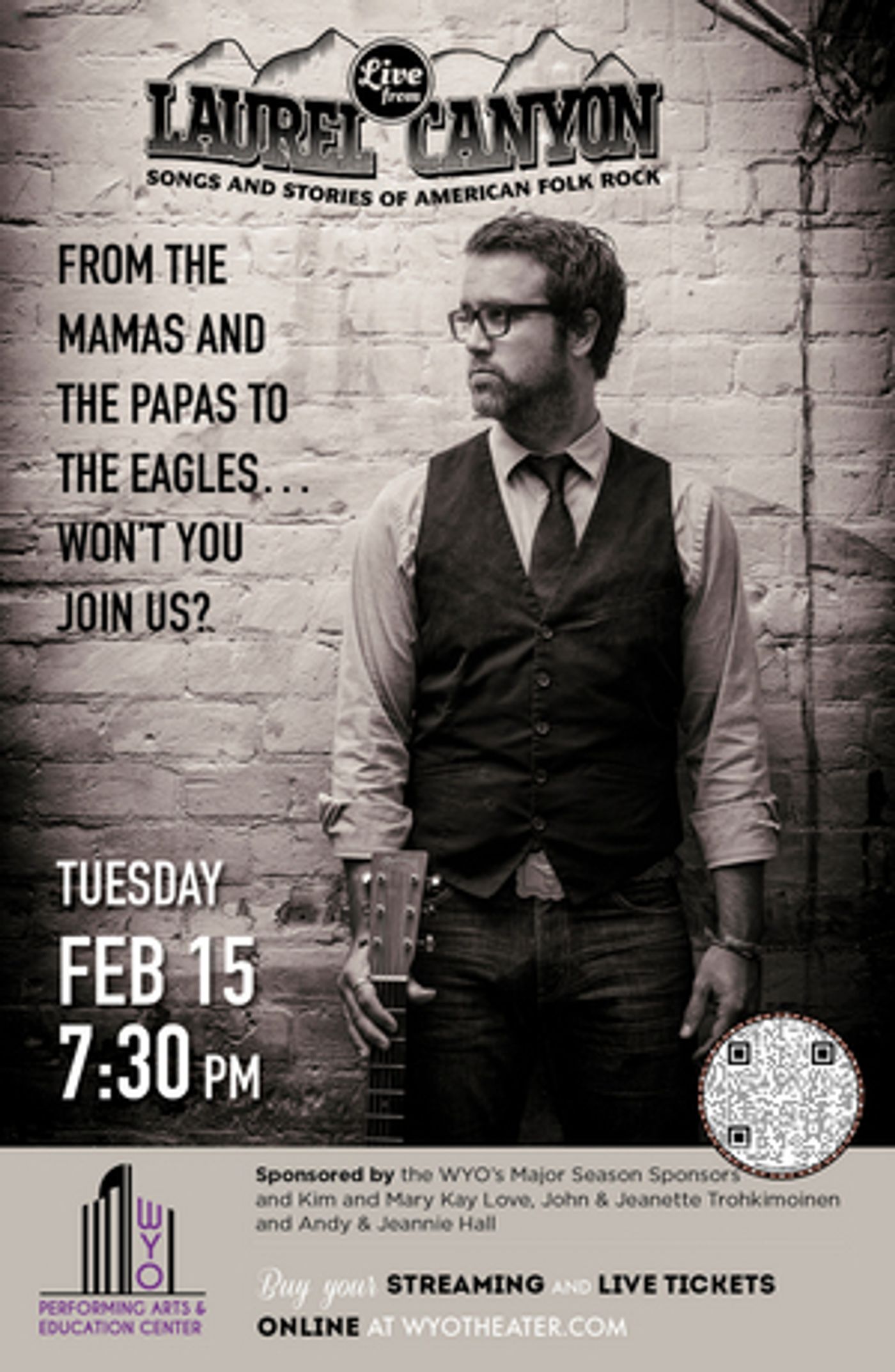 'Live from Laurel Canyon - Songs and Stories of American Folk Rock' Comes to the WYO Next Month 'Live from Laurel Canyon - Songs and Stories of American Folk Rock' Comes to the WYO Next Month Image