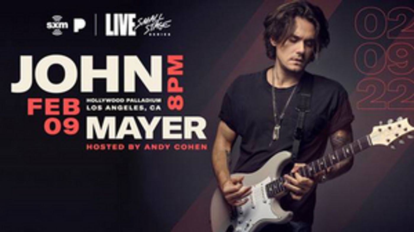John Mayer to Perform Free Concert in Los Angeles for SiriusXM & Pandora John Mayer to Perform Free Concert in Los Angeles for SiriusXM & Pandora Image