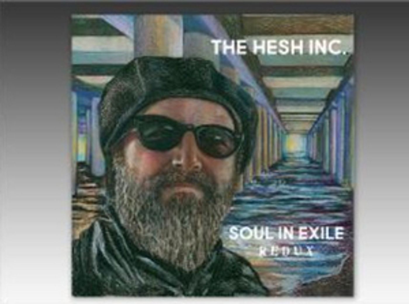 THinc. Records Announces The New Album SOUL IN EXILE REDUX From The Hesh Inc. THinc. Records Announces The New Album SOUL IN EXILE REDUX From The Hesh Inc. Image