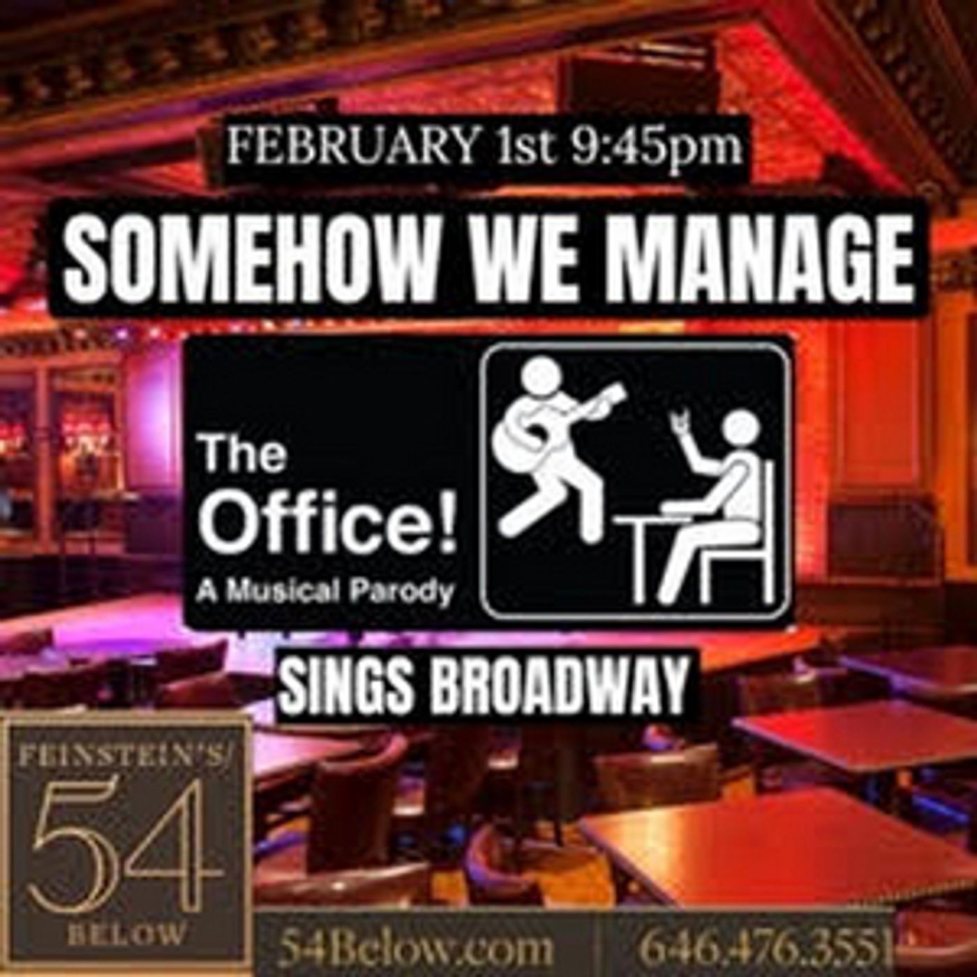 Feinstein's/54 Below to Present THE OFFICE! A MUSICAL PARODY Cast in SOMEHOW WE MANAGE Feinstein's/54 Below to Present THE OFFICE! A MUSICAL PARODY Cast in SOMEHOW WE MANAGE Image