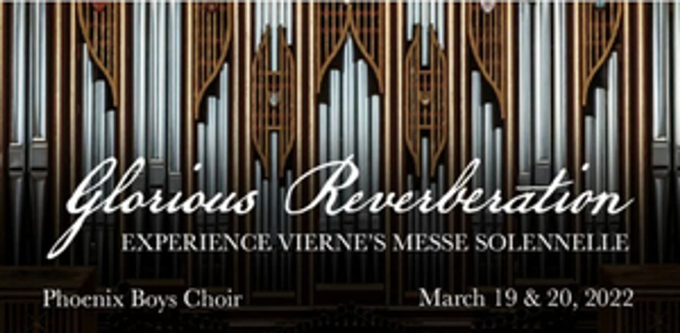 The Phoenix Boys Choir to Perform GLORIOUS REVERBERATION  Image
