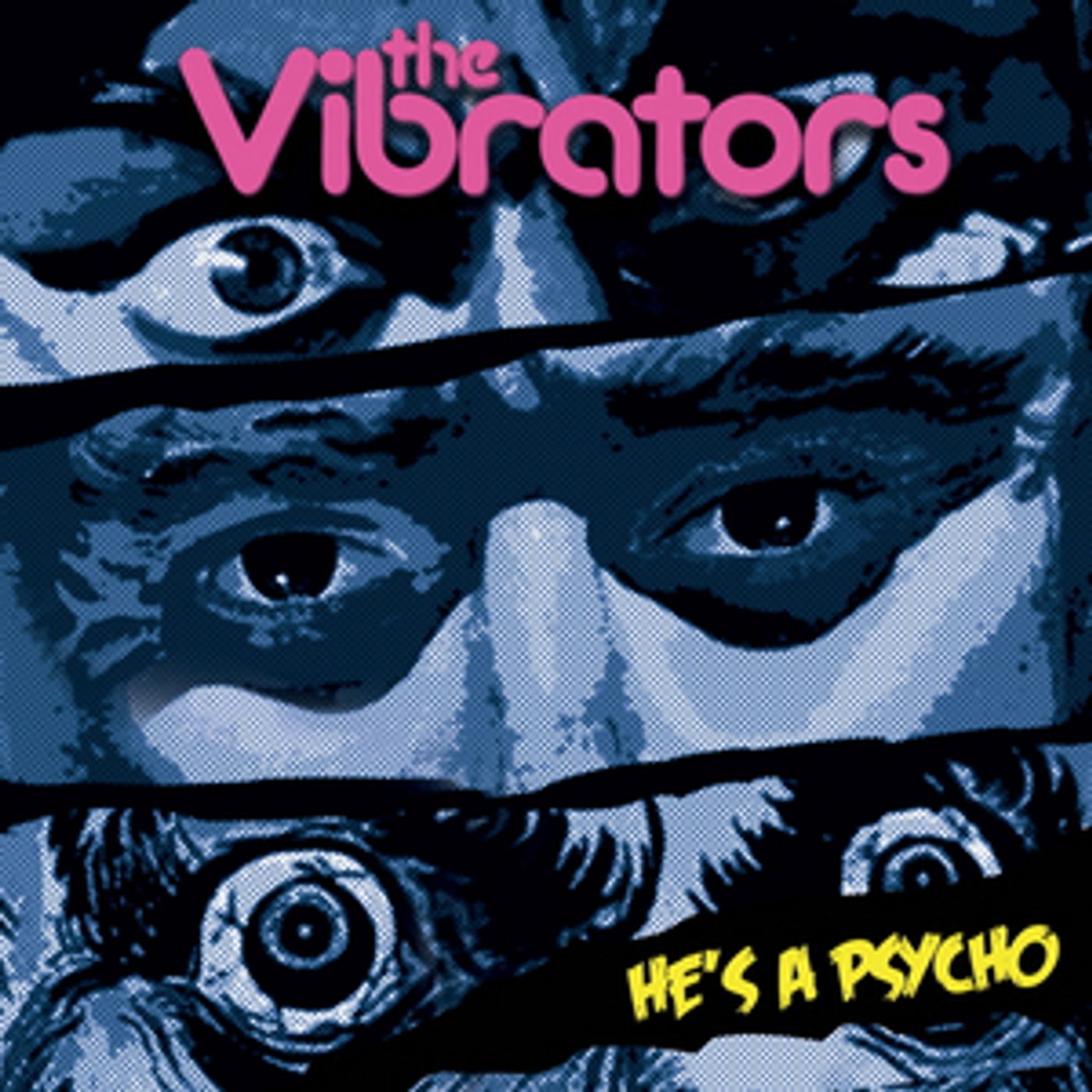 The Vibrators Preview Their Final Album With Single 'He's a Psycho'  Image