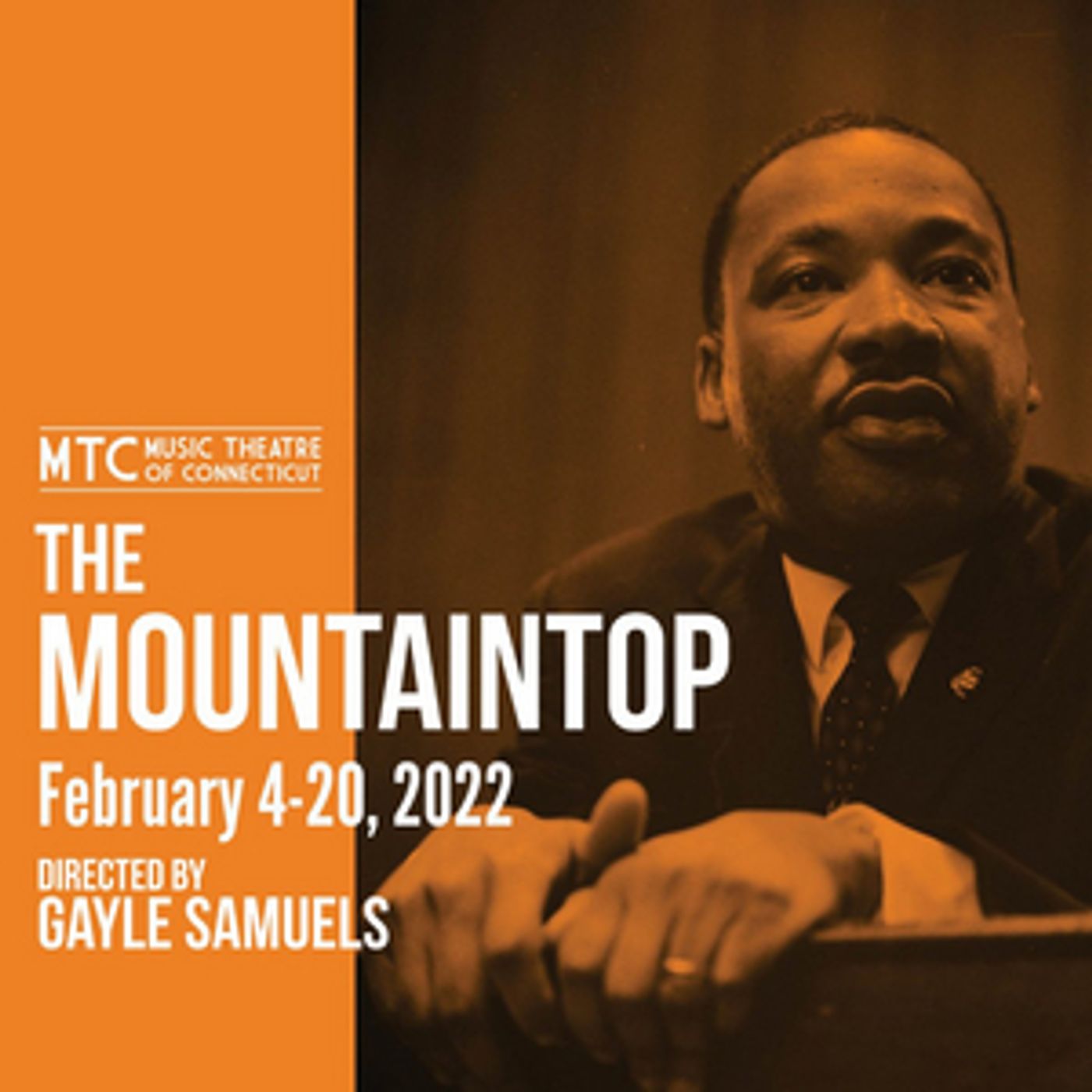 THE MOUNTAINTOP Comes to Music Theatre of Connecticut THE MOUNTAINTOP Comes to Music Theatre of Connecticut Image