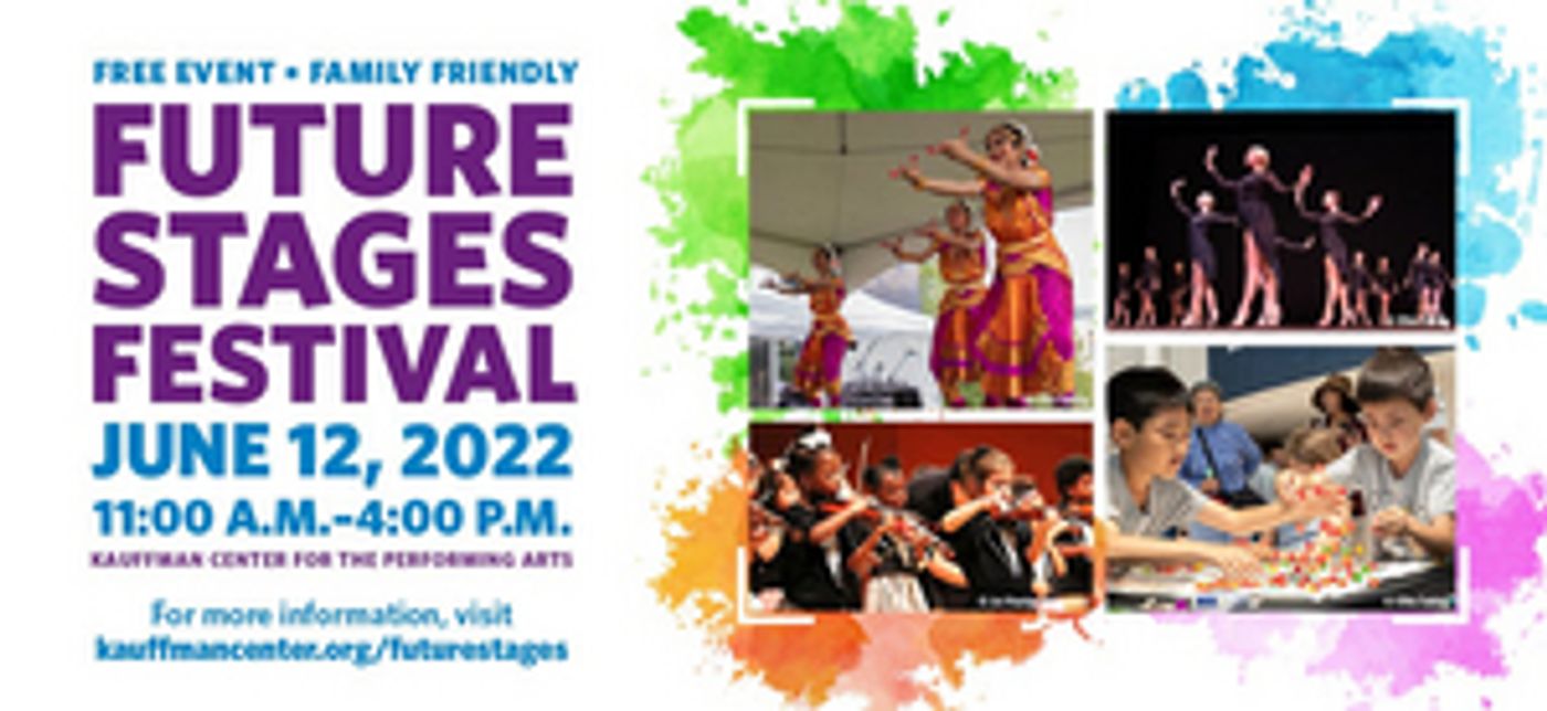 Kauffman Center Announces Ninth Annual Future Stages Festival  Image