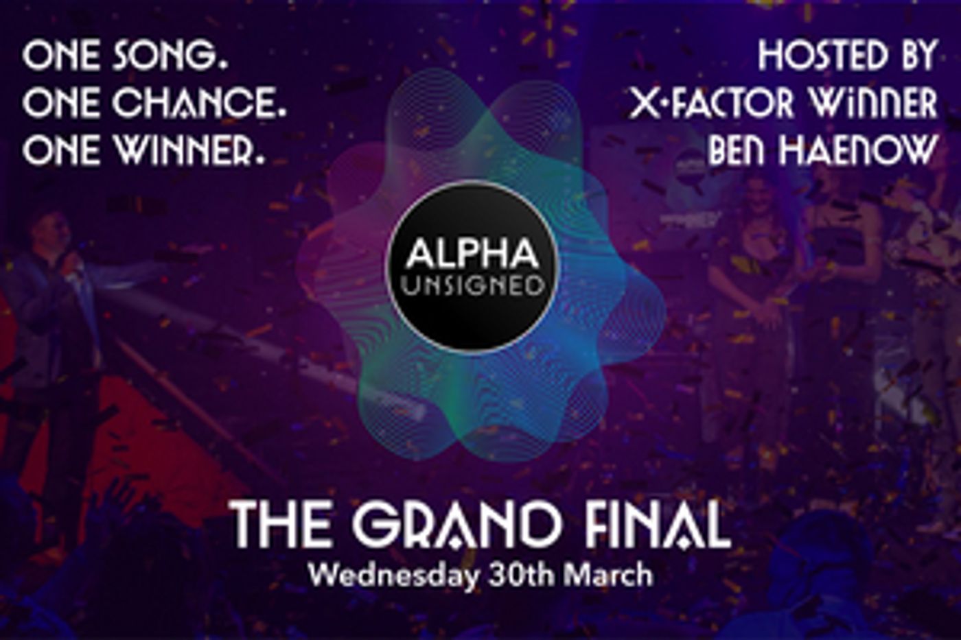Finalists Announced For ALPHA UNSIGNED UK Talent Show Finalists Announced For ALPHA UNSIGNED UK Talent Show Image