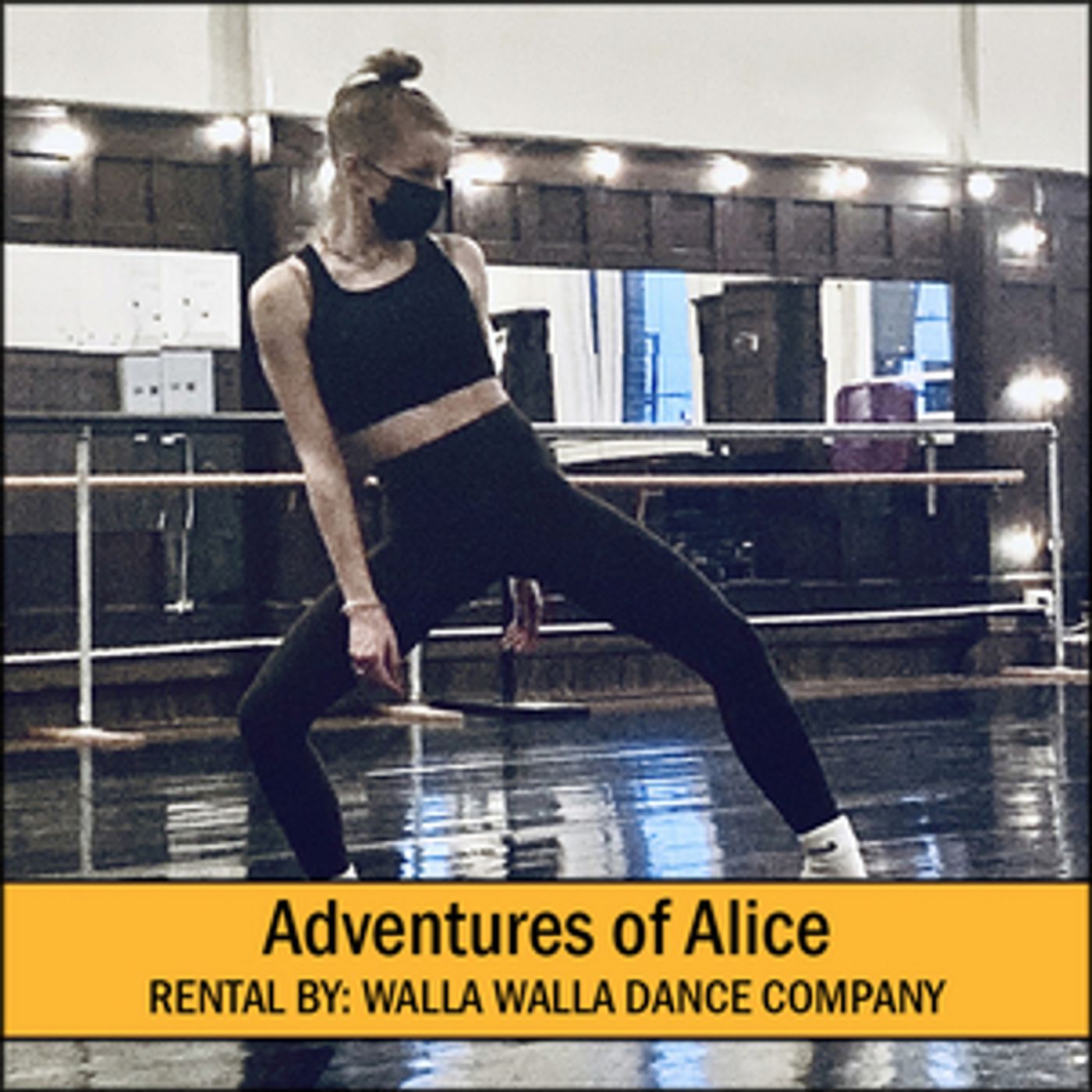 Walla Walla Dance Company Postpones THE ADVENTURES OF ALICE to February  Image