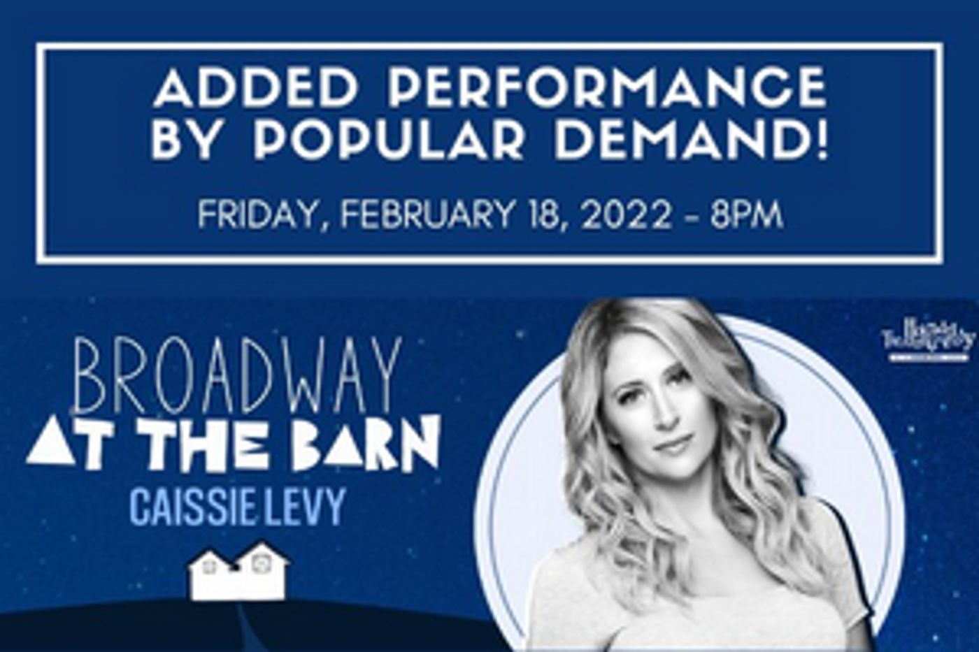 Holmdel Theatre Company Adds Second Caissie Levy Performance  Image