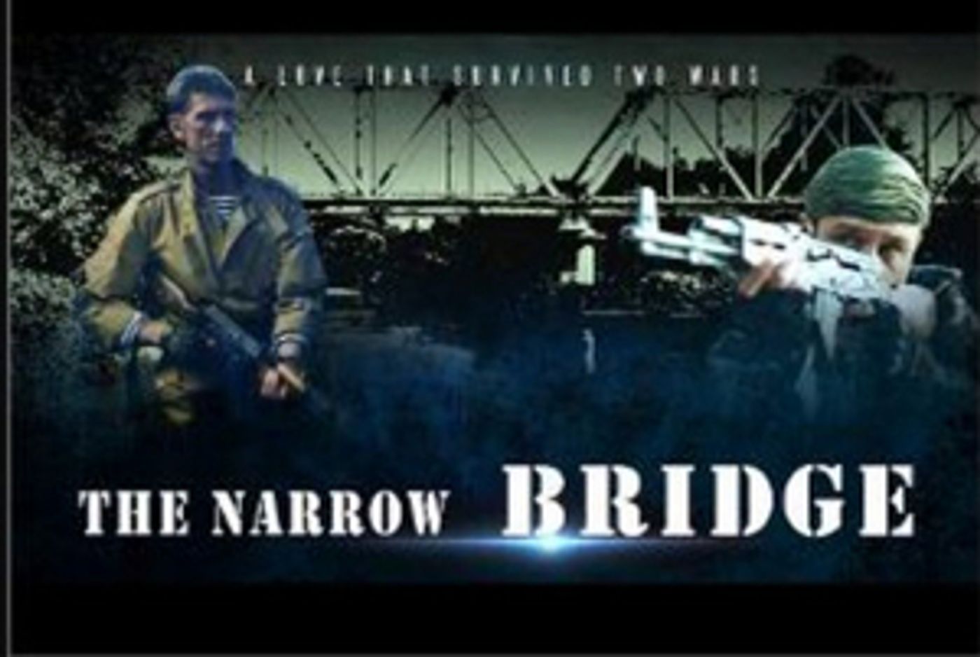 THE NARROW BRIDGE Released on Amazon Prime  Image