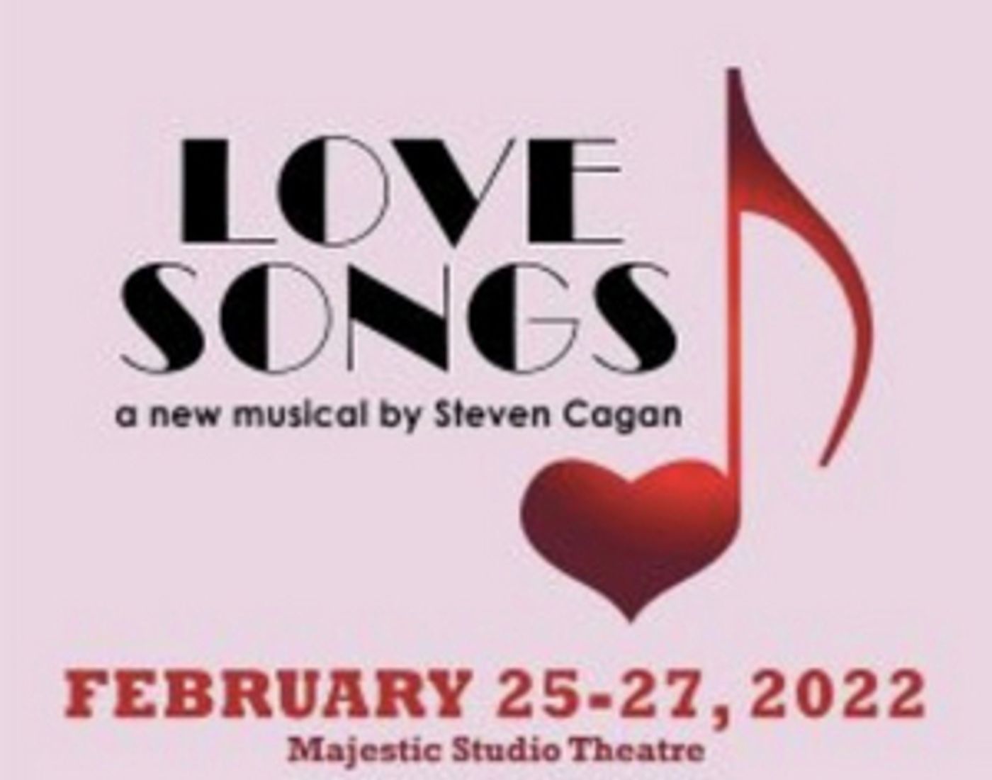 The Majestic Theatre to Stage LOVE SONGS: A NEW MUSICAL  Image