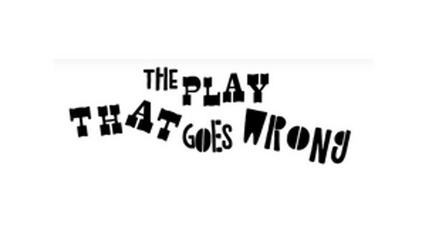 Spokane Civic Theatre Returns With THE PLAY THAT GOES WRONG  Image