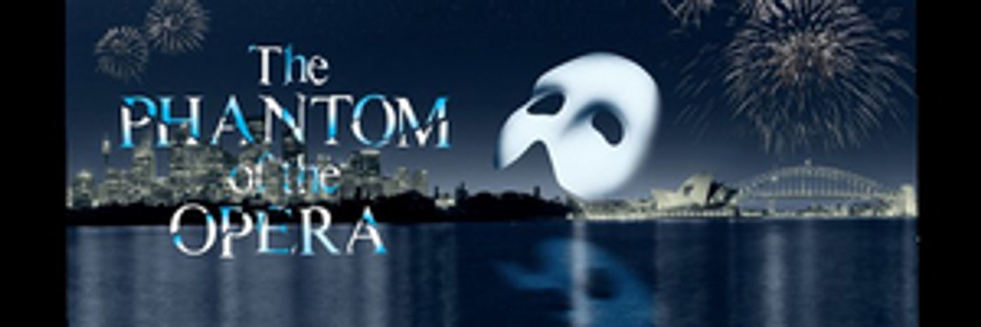 Cast Announced for THE PHANTOM OF THE OPERA in Sydney  Image