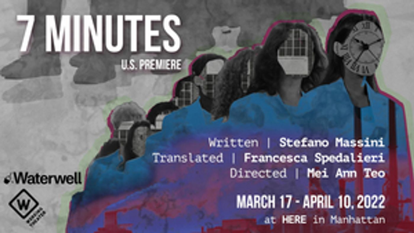 Waterwell Announces US & English-Language Premiere Of 7 MINUTES  Image