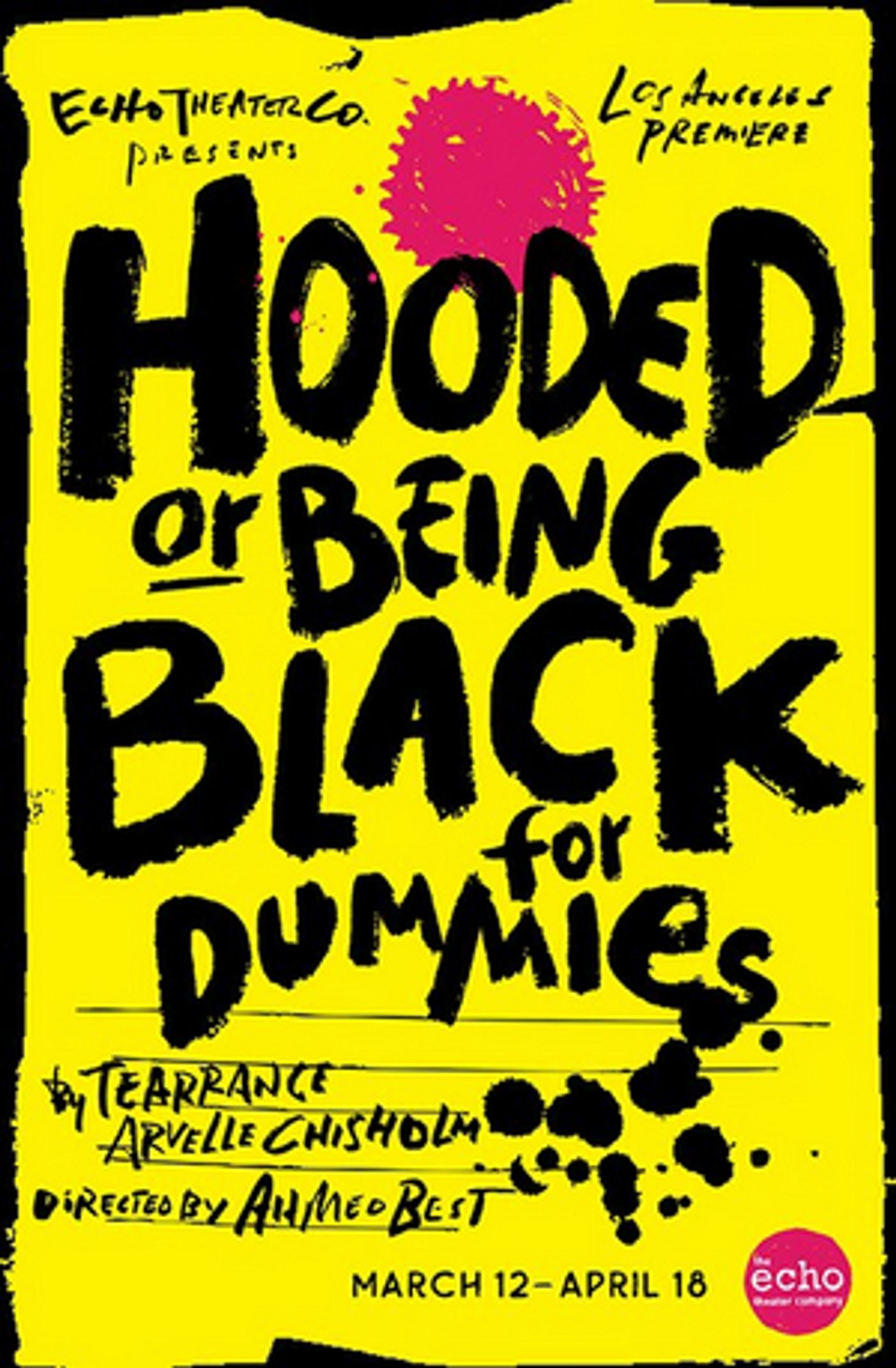 L.A. Premiere Of HOODED, OR BEING BLACK FOR DUMMIES Explores Racial Identity, Privilege and Pop Culture At The Echo  Image