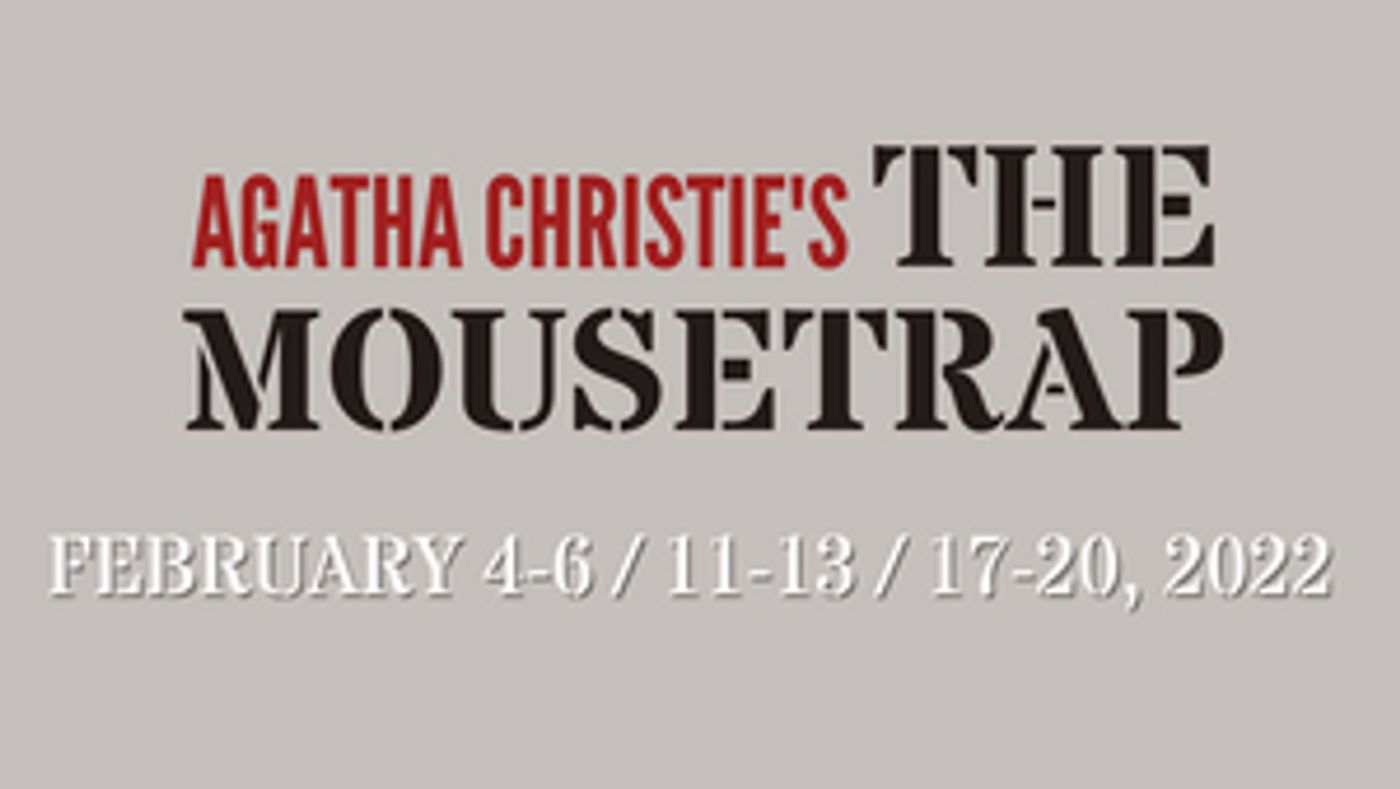 THE MOUSETRAP Opens at Woodford Theatre THE MOUSETRAP Opens at Woodford Theatre Image
