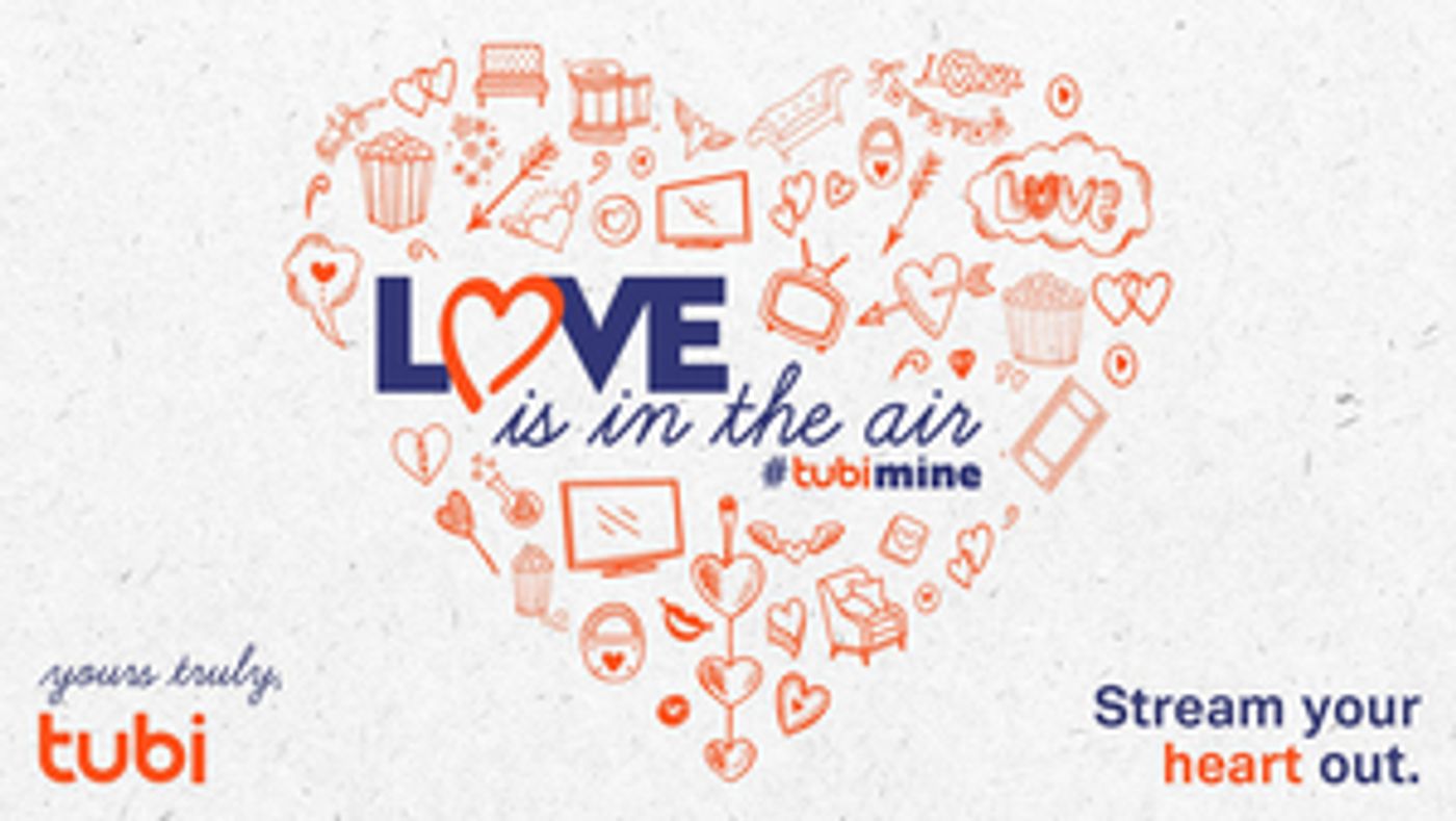 Tubi Announces Valentine's Day Streaming Lineup  Image