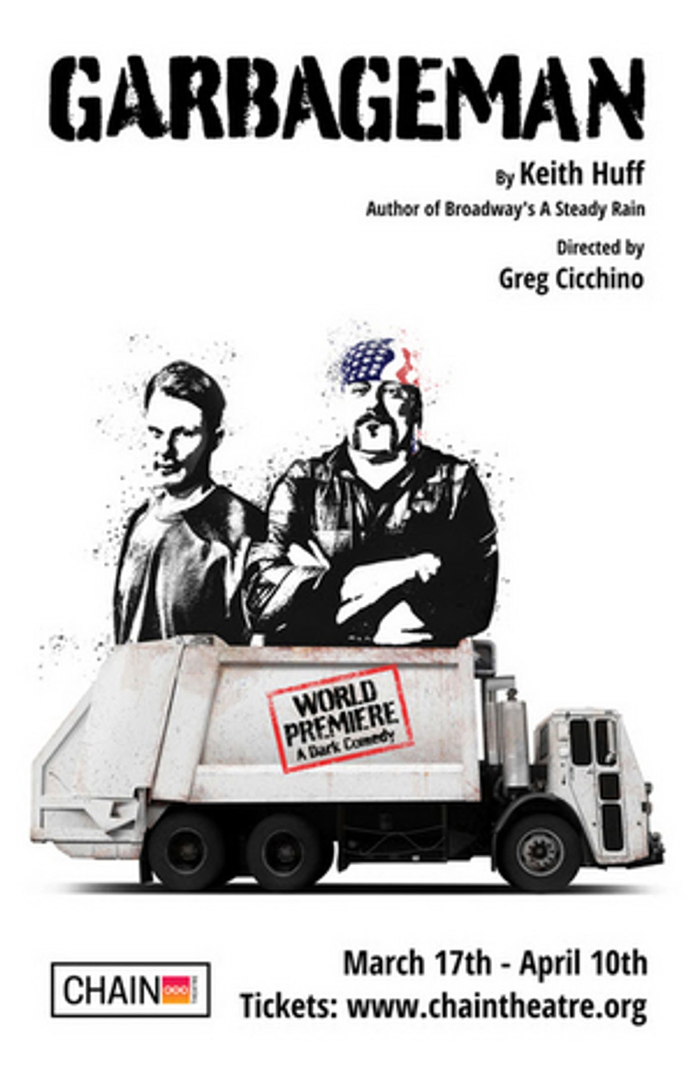 Chain Theatre to Present the World Premiere of Keith Huff's GARBAGEMAN  Image
