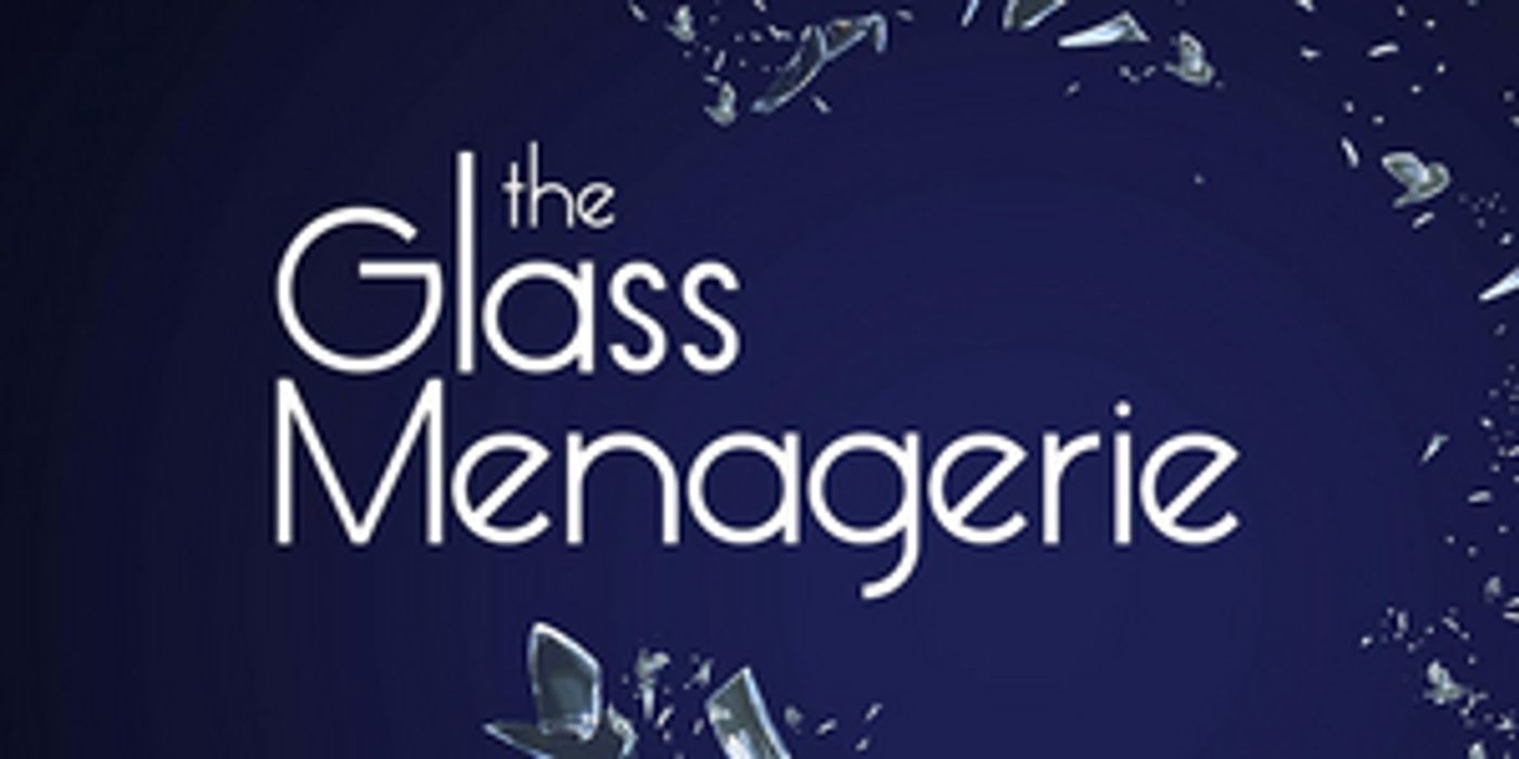 Hyperion Players Present THE GLASS MENAGERIE This Week Hyperion Players Present THE GLASS MENAGERIE This Week Image