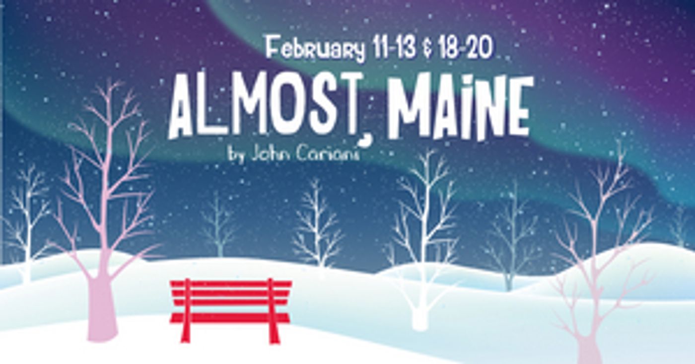 GCSC Theatre Presents ALMOST, MAINE This Weekend  Image