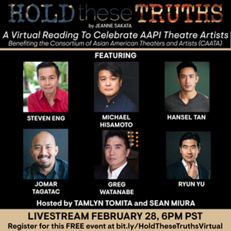 HOLD THESE TRUTHS Live Virtual Reading Will Celebrate AAPI Theatre Artists This Month Image