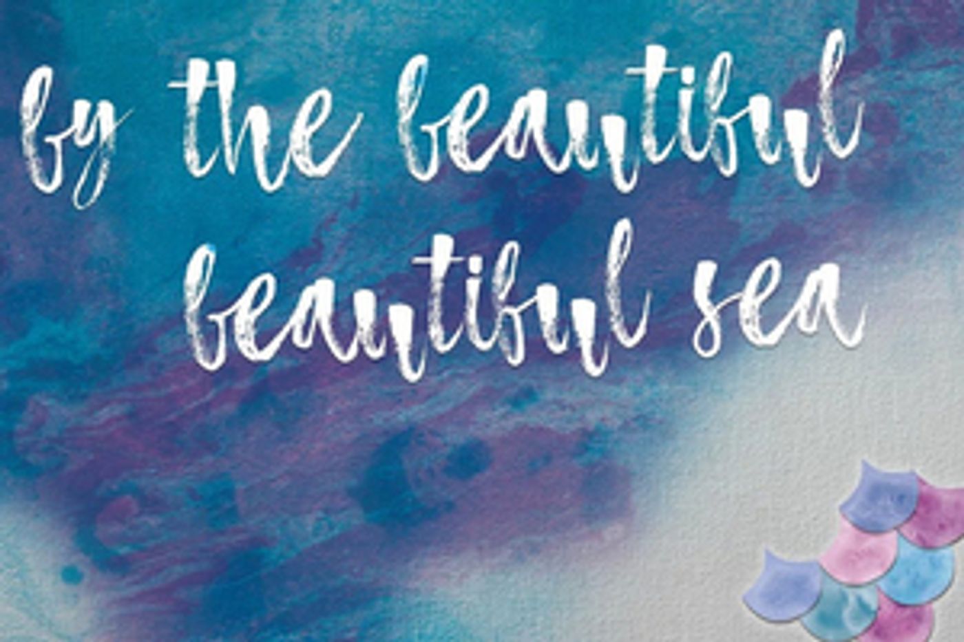 BY THE BEAUTIFUL BEAUTIFUL SEA Comes to Hickory Community Theatre BY THE BEAUTIFUL BEAUTIFUL SEA Comes to Hickory Community Theatre Image