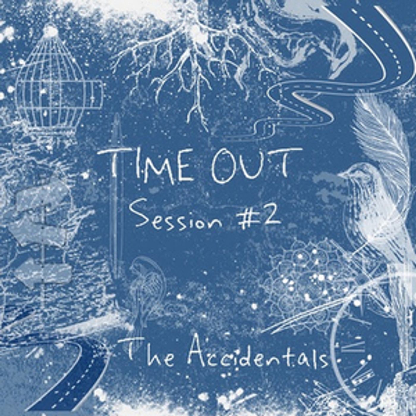 The Accidentals Announce New EP 'Time Out Session #2' The Accidentals Announce New EP 'Time Out Session #2' Image