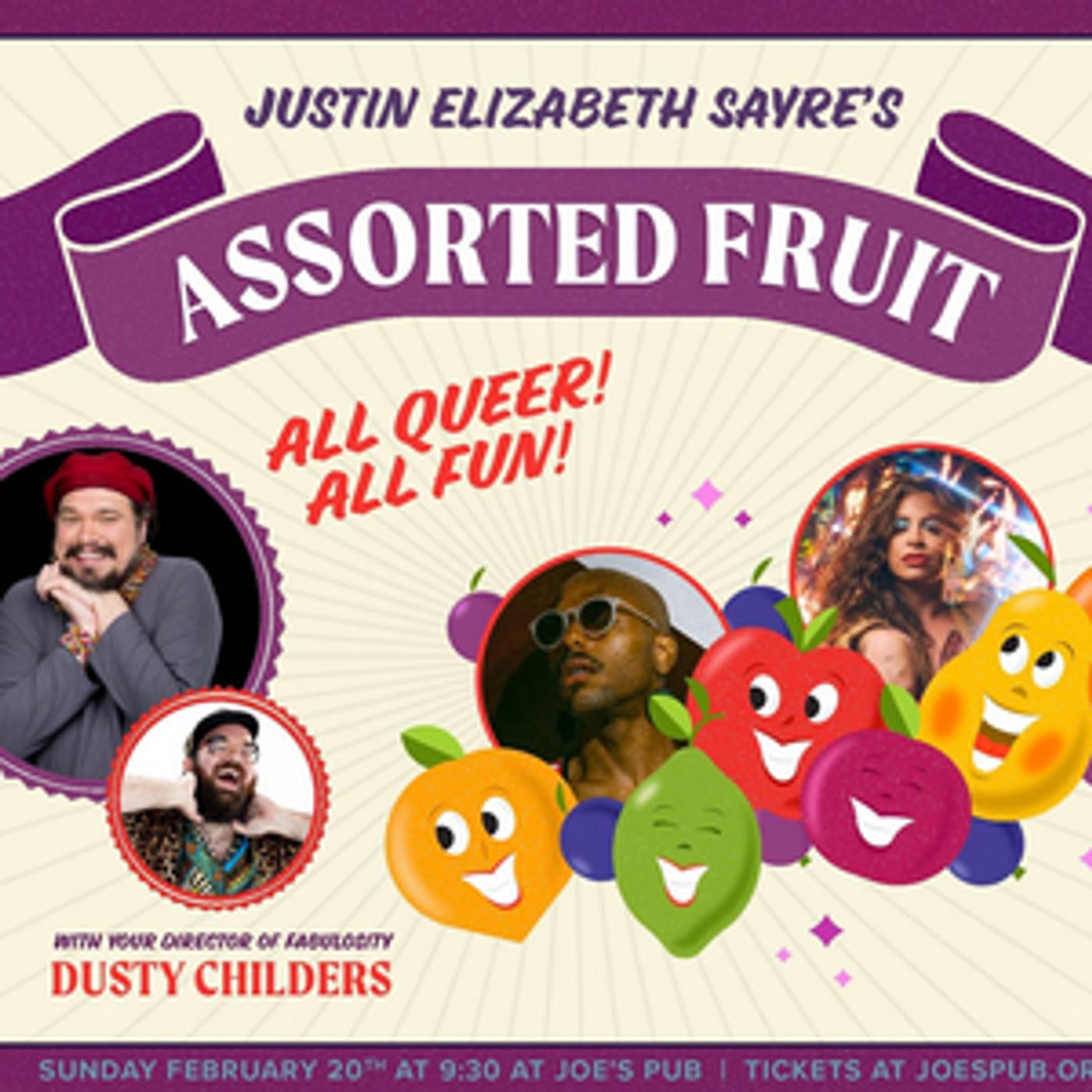 Joe's Pub to Present ASSORTED FRUIT Hosted by Justin Elizabeth Sayre Joe's Pub to Present ASSORTED FRUIT Hosted by Justin Elizabeth Sayre Image