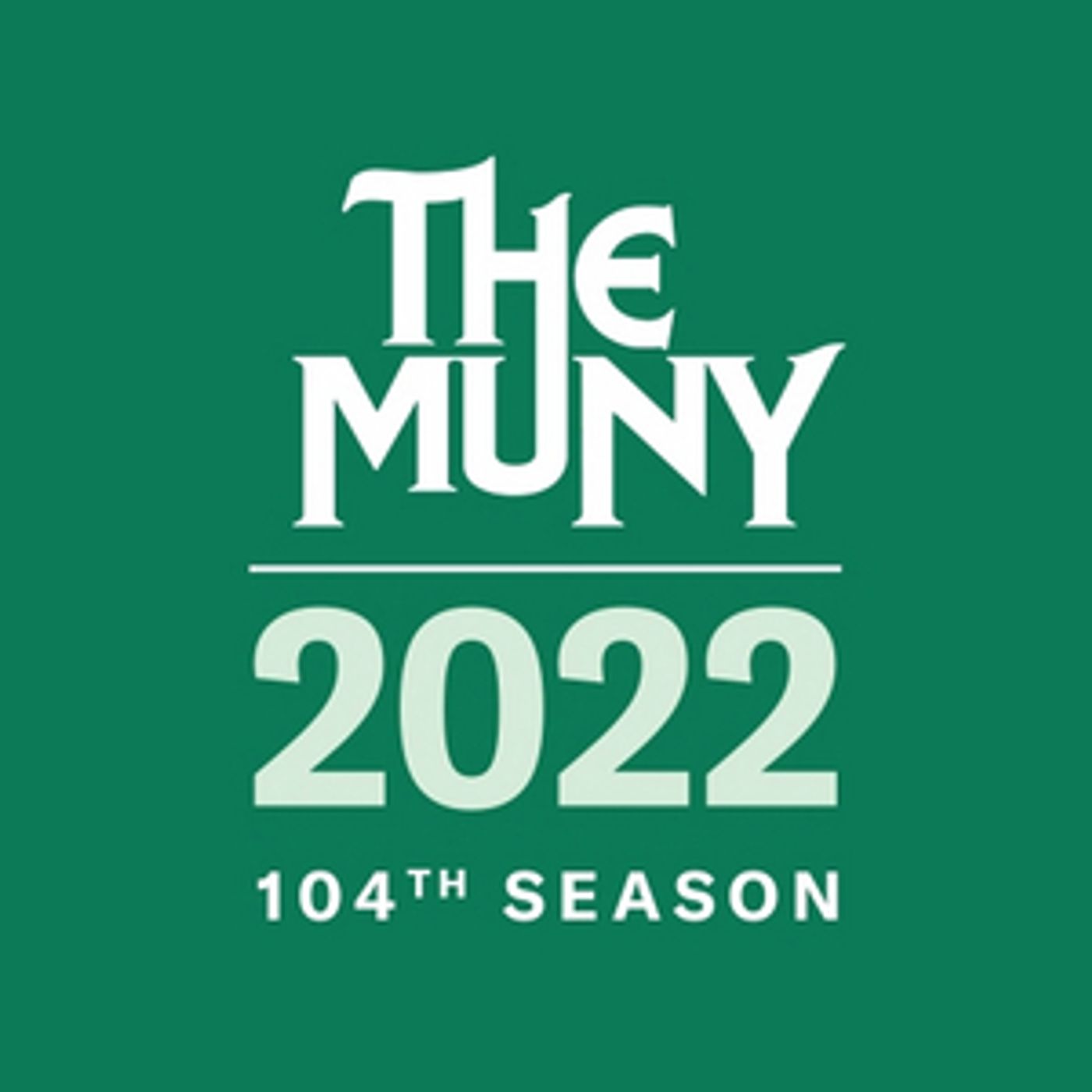 The Muny Announces Directors, Choreographers & Music Directors for 2022 season  Image