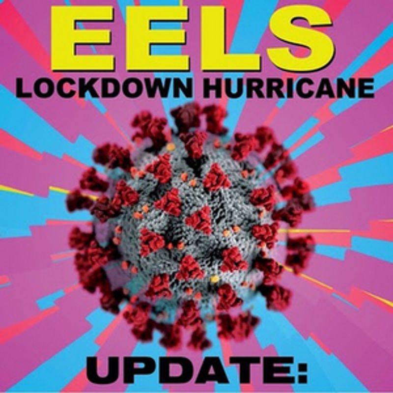 EELS Postpone 2022 Lockdown Hurricane Tour Image