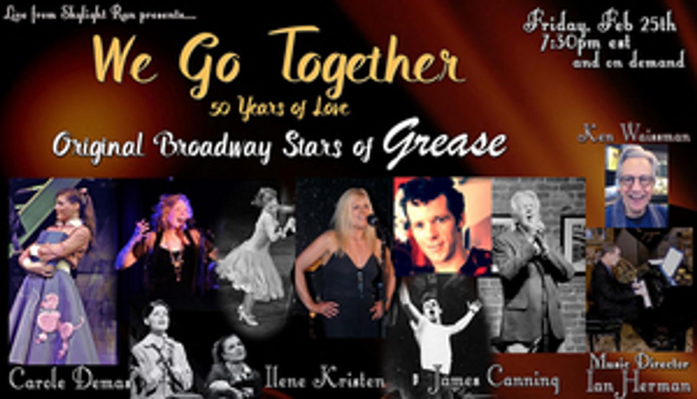 Three Original GREASE Stars & Original Producer Now Taking Part in WE GO TOGETHER  Image