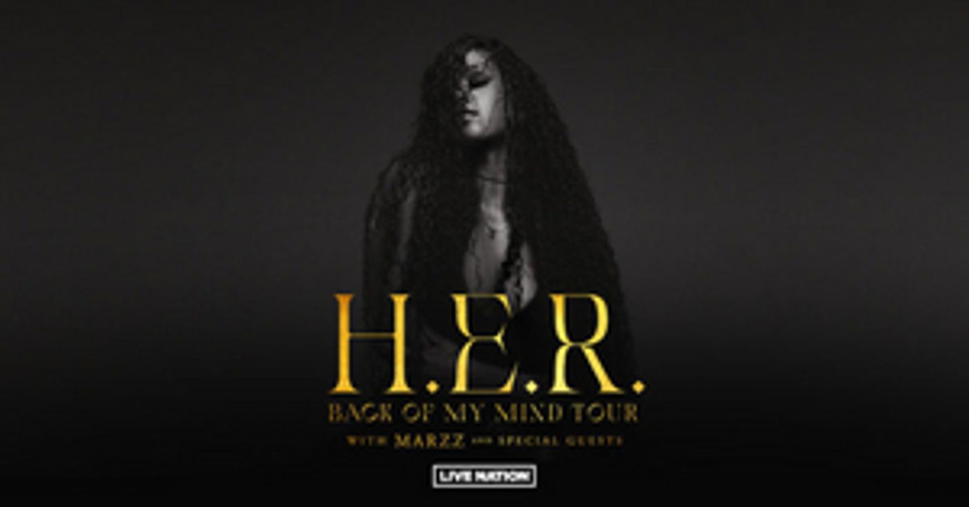 H.E.R. Announces 2022 Leg Of 'Back Of My Mind' Tour H.E.R. Announces 2022 Leg Of 'Back Of My Mind' Tour Image