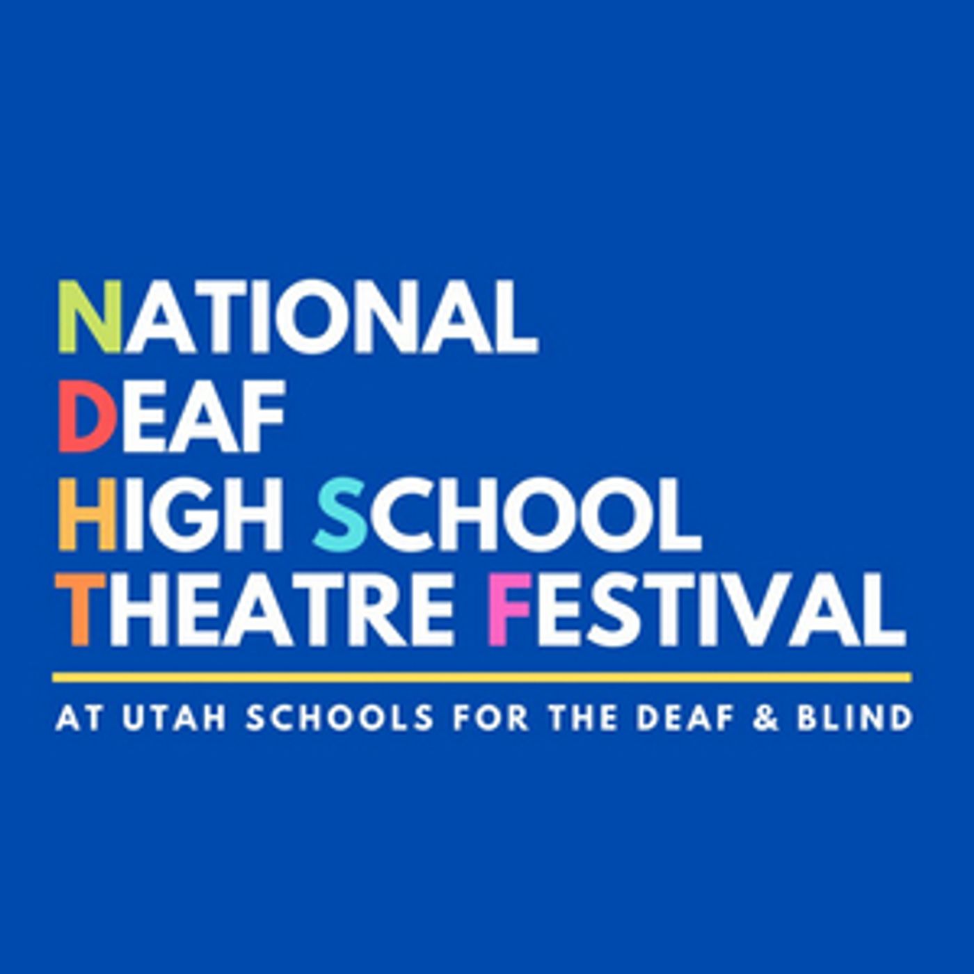 2022 National Deaf High School Theatre Festival Announced  Image