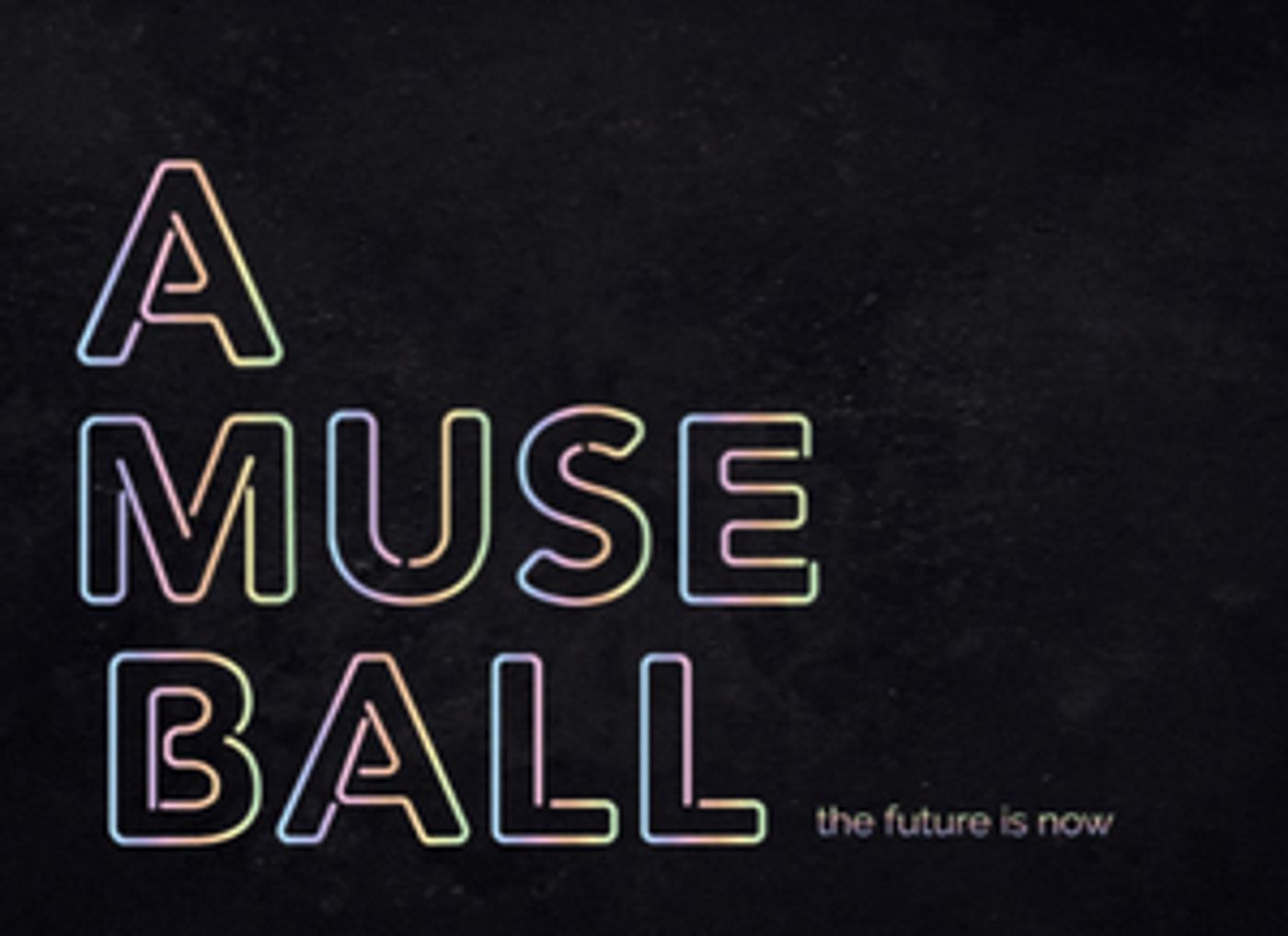 TheatreWorks Hosts Colorful Celebration Of Art, A MUSE BALL in May  Image