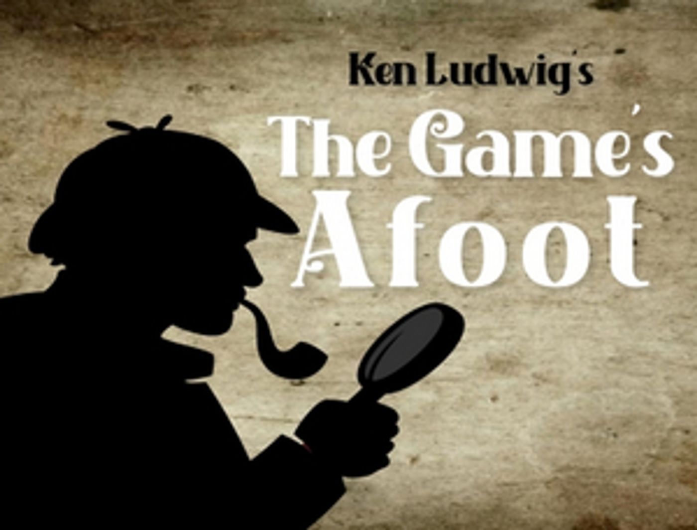 THE GAME'S AFOOT Opens This Week at Elkhart Civic Theatre's Bristol Opera House  Image