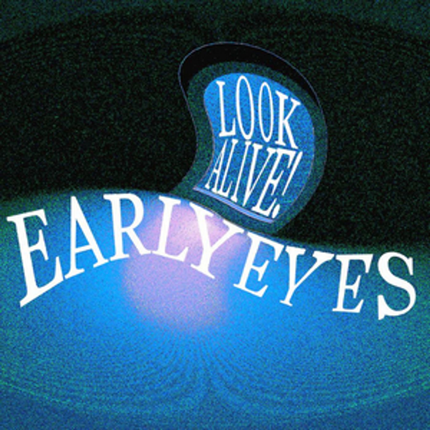 Early Eyes Share Debut Album 'Look Alive!'  Image
