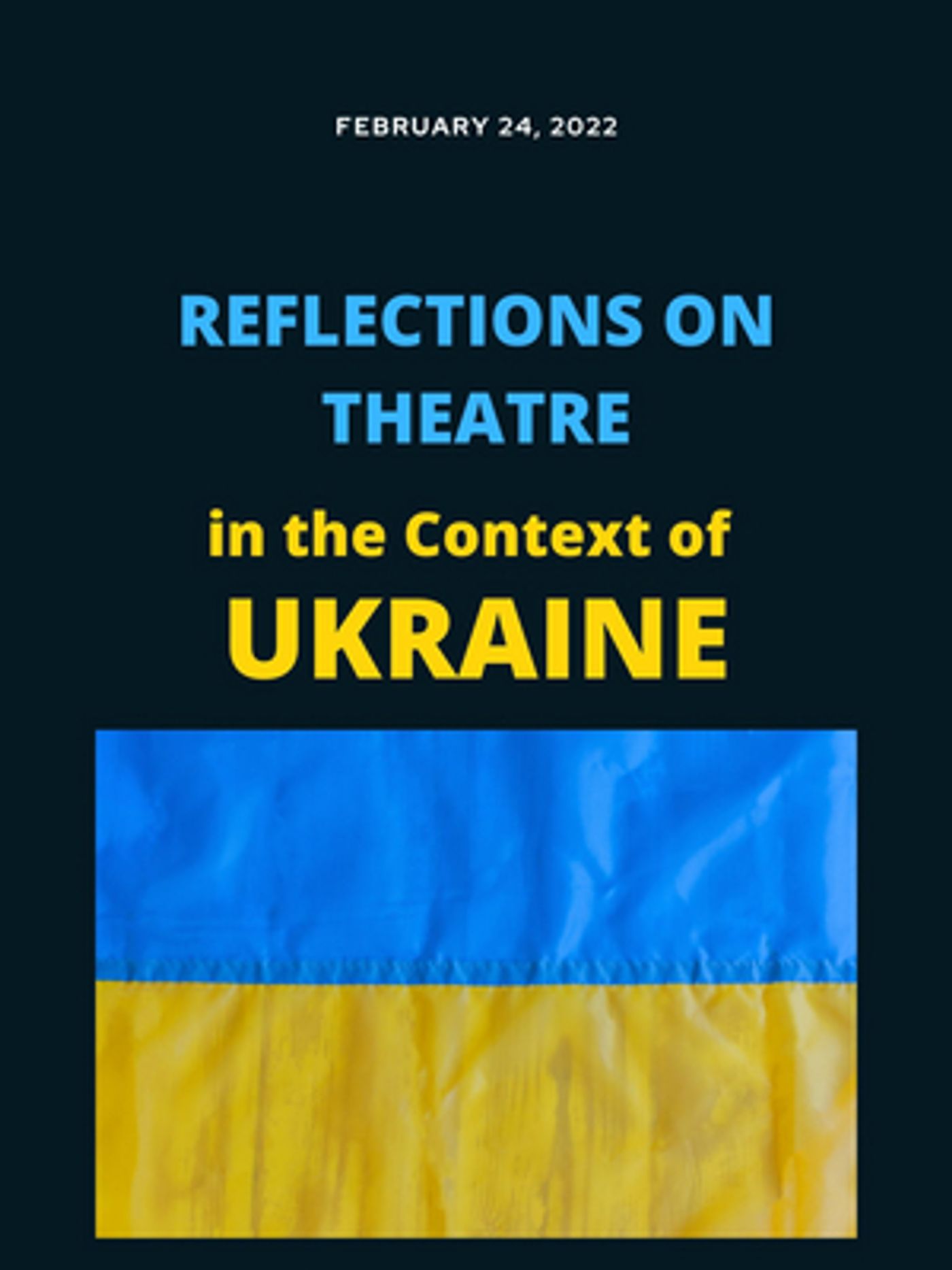 Student Blog: Reflections on Theatre in the Context of Ukraine  Image
