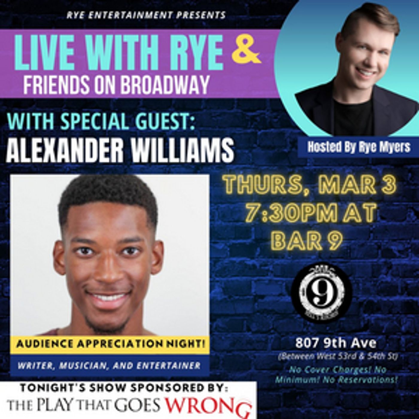 Alexander Williams to Join LIVE WITH RYE & FRIENDS ON BROADWAY! Alexander Williams to Join LIVE WITH RYE & FRIENDS ON BROADWAY! Image
