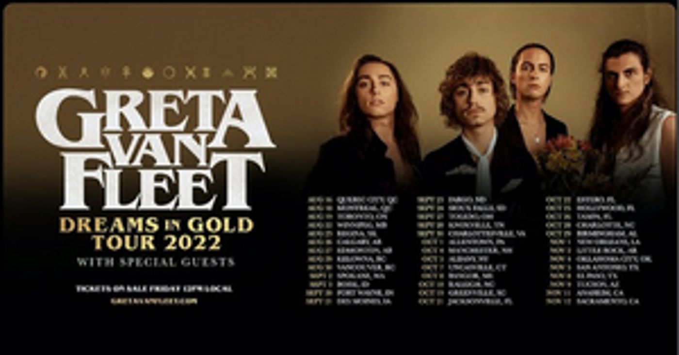 Greta Van Fleet Announce Fall 2022 Arena Tour Dates Greta Van Fleet Announce Fall 2022 Arena Tour Dates Image