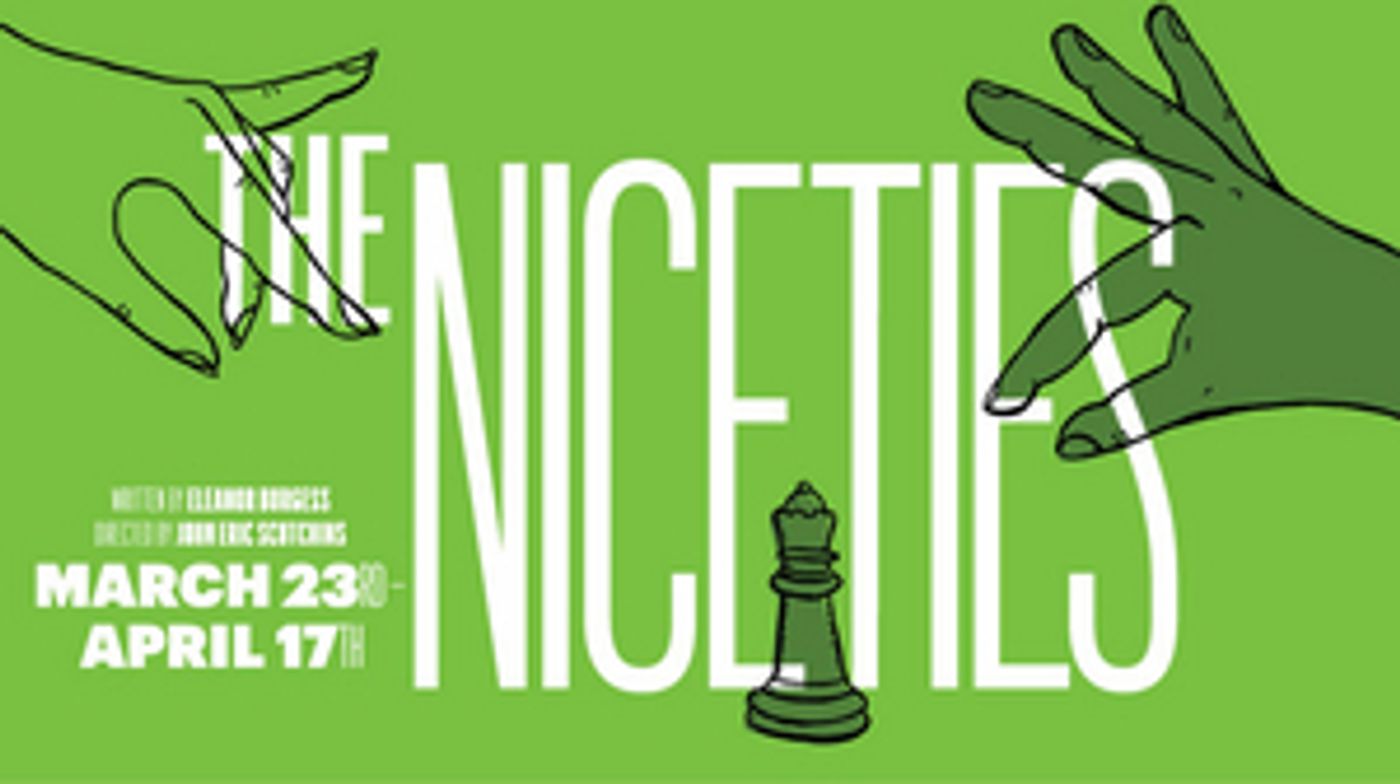 THE NICETIES Directed by John Eric Scutchins to be Presented at Mile Square Theatre THE NICETIES Directed by John Eric Scutchins to be Presented at Mile Square Theatre Image
