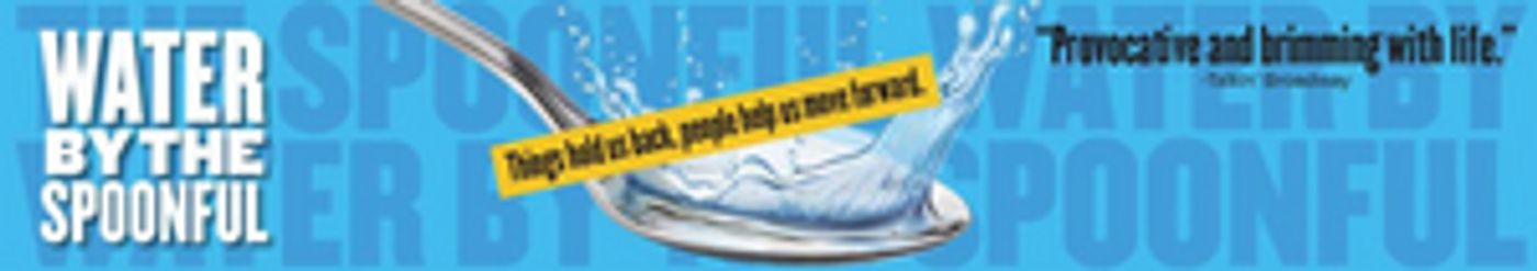 WATER BY THE SPOONFUL Comes to Cygnet Theatre This Month  Image