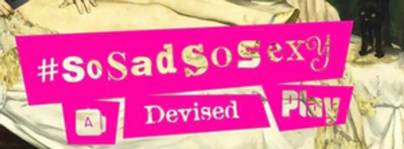 Tapestry Collective and The Tank Present #SOSADSOSEXY This Month  Image