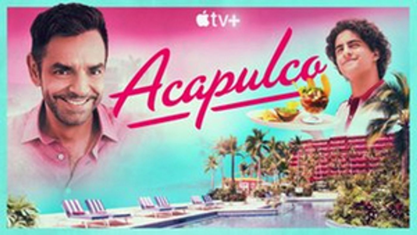 Apple Renewals Hit Bilingual Comedy ACAPULCO  Image