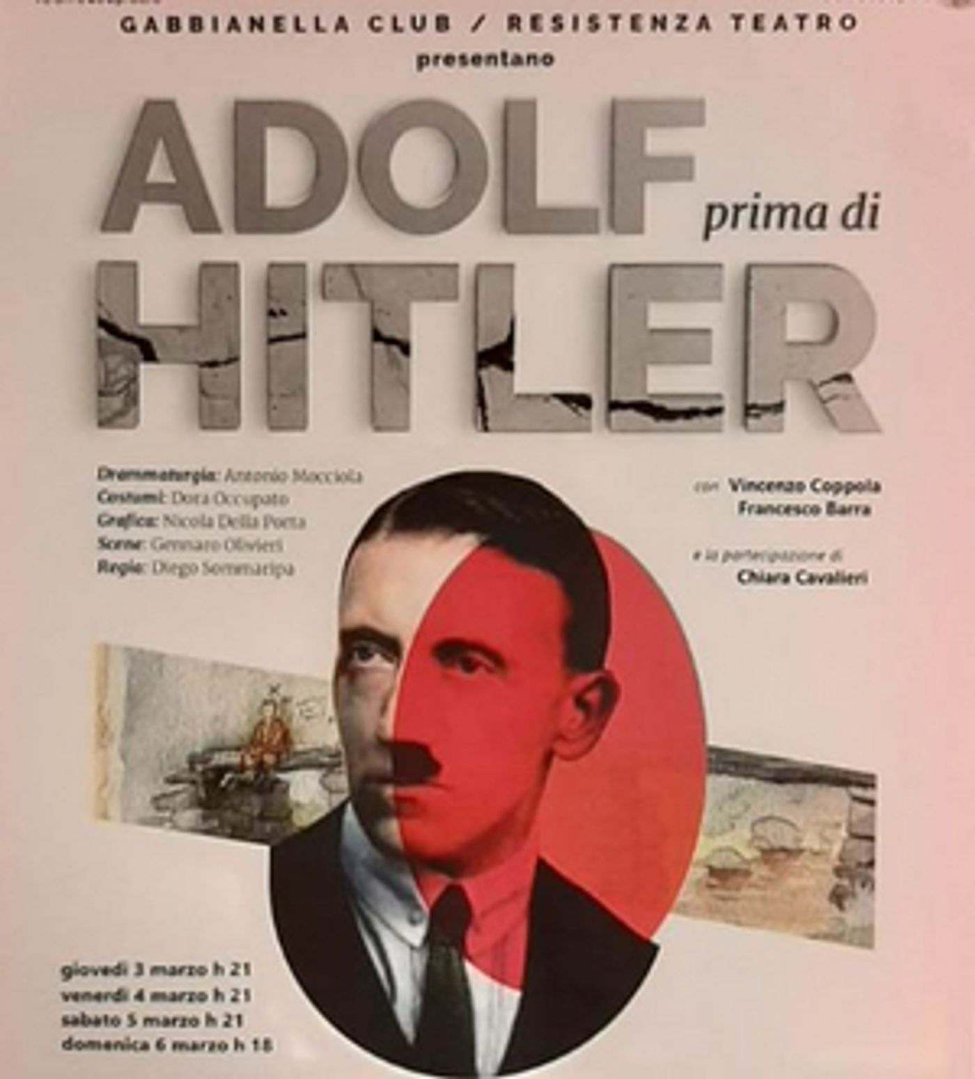 Review: ADOLF PRIMA DI HITLER al TEATRO LO SPAZIO  Image