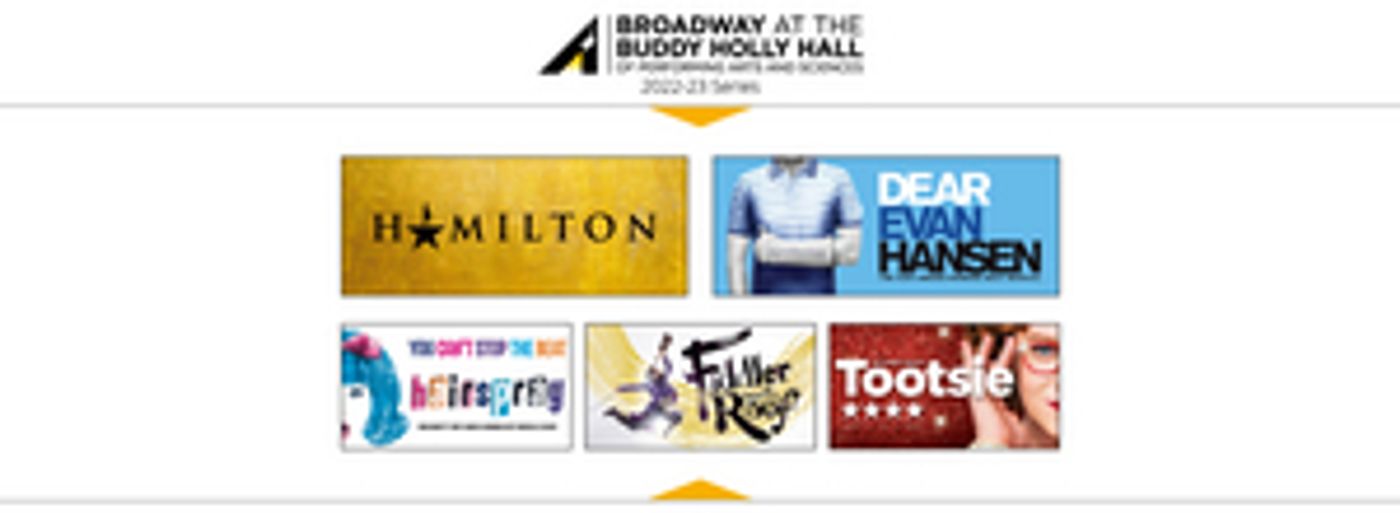 Buddy Holly Hall Announces 2022–2023 Broadway Season  Image