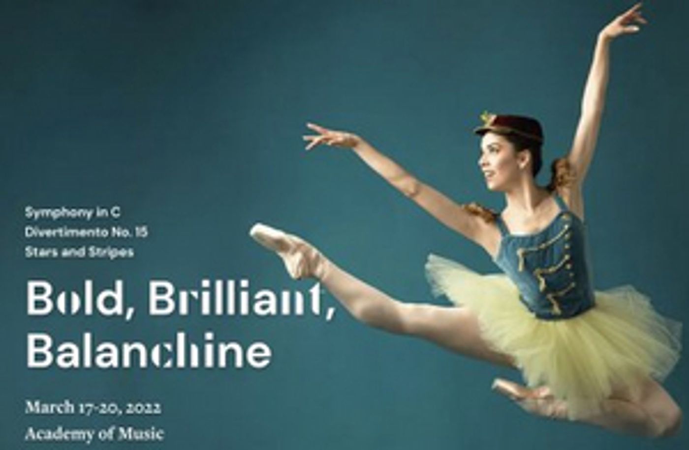 BOLD, BRILLIANT, BALANCHINE Announced At Philadelphia Ballet, March 17-20 BOLD, BRILLIANT, BALANCHINE Announced At Philadelphia Ballet, March 17-20 Image