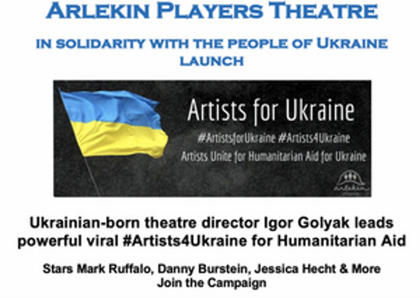Arlekin Players Theatre Launches #Artists4Ukraine Social Media Campaign Arlekin Players Theatre Launches #Artists4Ukraine Social Media Campaign Image